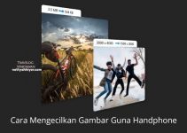 Cara Mengecilkan Gambar Guna Handphone Cara Mengecilkan Gambar Guna Handphone