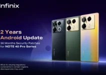 Note 40 Pro Series : Infinix Announces Groundbreaking Software Update Commitment Note 40 Pro Series : Infinix Announces Groundbreaking Software Update Commitment